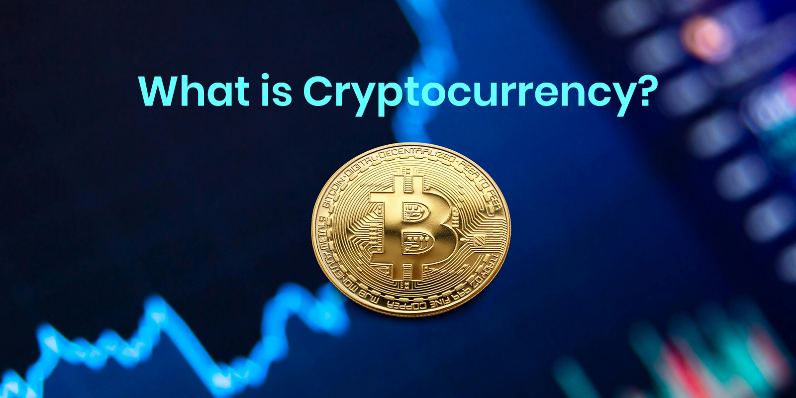 What is cryptocurrency?